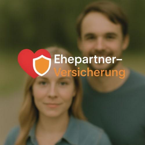 Ehepartner-Versicherung